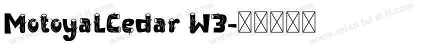 MotoyaLCedar W3字体转换